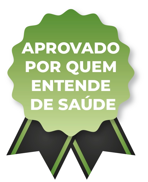 APROVADO POR QUEM ENTENDE DE SAÚDE